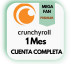 Crunchyroll cuenta Completa 1 MES