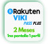 1na pantalla Viki Rakuten 2 MESES