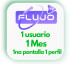 FLUJO-tv 1 Mes, 1 usuario 1 Pantalla..